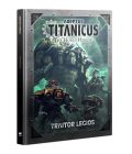 Adeptus Titanicus: Traitor Legios