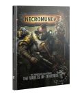 Necromunda: The Aranthian Succession – The Vaults of Temenos