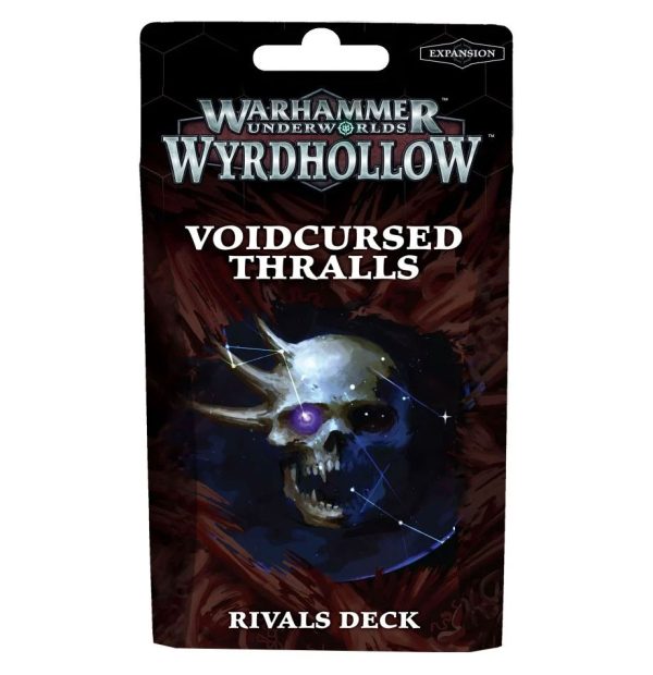 Warhammer Underworlds: Wyrdhollow – Voidcursed Thralls Rivals Deck