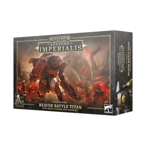 Warhammer: Legiones Imperialis - Reaver Titan