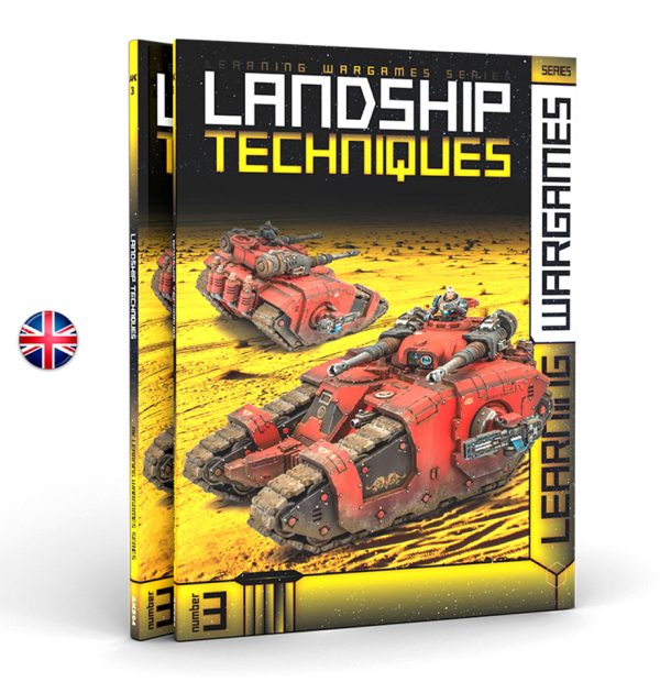 Wargames Series 3: Landship Techniques