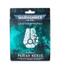 Chapter Approved: Pariah Nexus Objective Set