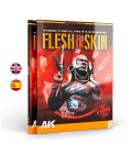 AK Learning 06: Flesh & Skin