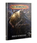 Necromunda: Tribes of the Wastelands